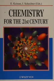 Front cover of Chemistry for the 21st century by Ehud Keinan