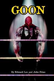 Cover of Goon by Edward Lee
