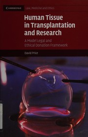 Front cover of Human tissue in transplantation and research by David P. T. Price