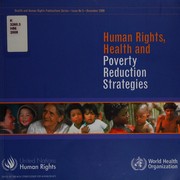 Cover of Human rights, health, and poverty reduction strategies by World Health Organization (WHO)