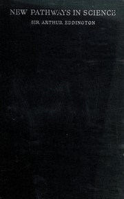 Cover of New pathways in science by Arthur Stanley Eddington