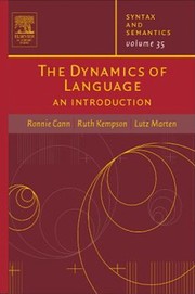 Front cover of The dynamics of language by Ronnie Cann