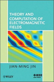 Cover of Theory and computation of electromagnetic fields by Jian-Ming Jin