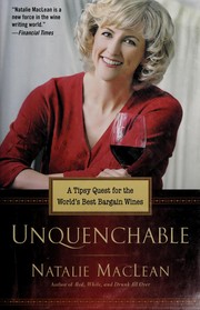 Cover of Unquenchable by Natalie MacLean