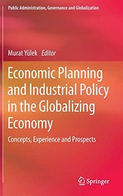 Front cover of Economic Planning and Industrial Policy in the Globalizing Economy by Murat Yülek