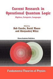 Cover of Current research in operational quantum logic by Bob Coecke