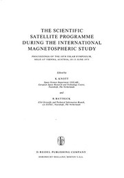 Front cover of The Scientific Satellite Programme during the International Magnetospheric Study by K. Knott