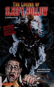 Front cover of The Legend of Sleepy Hollow by Blake A. Hoena