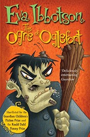 Front cover of The Ogre of Oglefort by Eva Ibbotson