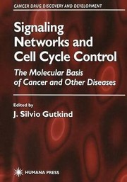 Front cover of Signaling networks and cell cycle control by J. Silvio Gutkind