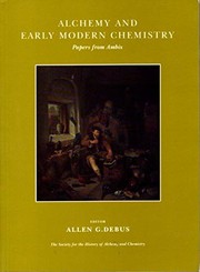 Cover of Alchemy and Early Modern Chemistry by Allen G. Debus
