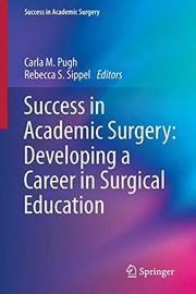 Front cover of Success in Academic Surgery by Carla M Pugh