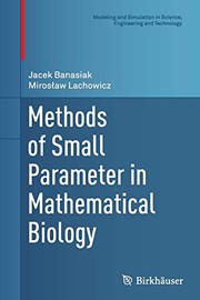 Front cover of Methods of Small Parameter in Mathematical Biology by Jacek Banasiak