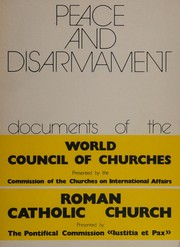 Cover of Peace and disarmament by World Council of Churches
