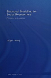 Front cover of Statistical modelling for social researchers by Roger Tarling