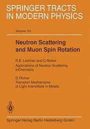 Cover of Neutron Scattering and Muon Spin Rotation by R. E. Lechner