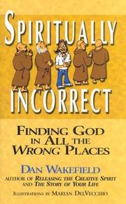 Cover of Spiritually incorrect by Dan Wakefield