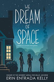 Front cover of We Dream of Space by Erin Entrada Kelly