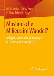Cover of Muslimische Milieus im Wandel? by Hilde Weiss