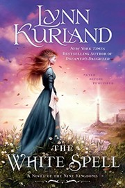 Cover of The White Spell by Lynn Kurland
