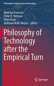 Front cover of Philosophy of Technology after the Empirical Turn by Maarten Franssen