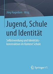 Front cover of Jugend, Schule und Identität by Jörg Hagedorn