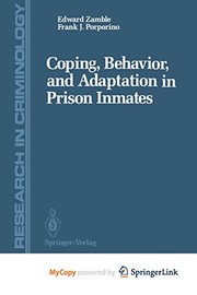 Front cover of Coping, behavior, and adaptation in prison inmates by Edward Zamble