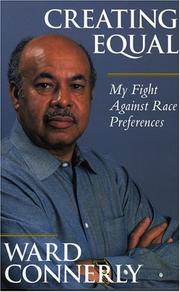 Cover of Creating Equal by Ward Connerly