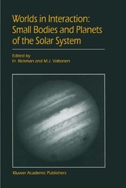 Cover of Worlds in Interaction : Small Bodies and Planets of the Solar System by Hans Rickman