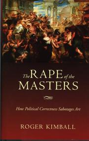 Front cover of The Rape of the Masters by Roger Kimball