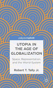 Front cover of Utopia in the Age of Globalization by Robert T. Tally
