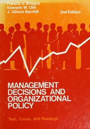 Cover of Management decisions and organizational policy by Francis J. Bridges
