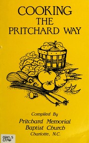 Front cover of Cooking the Pritchard way by Pritchard Memorial Baptist Church (Charlotte, N.C.)