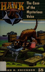 Front cover of The Case of the Mysterious Voice by John R. Erickson