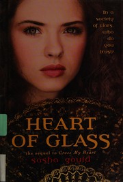 Cover of Heart of glass by Sasha Gould