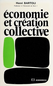 Front cover of Économie et création collective by Henri Bartoli
