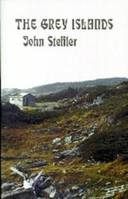 Front cover of The Grey Islands by John Steffler