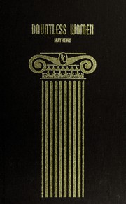 Front cover of Dauntless women by Winifred Mathews