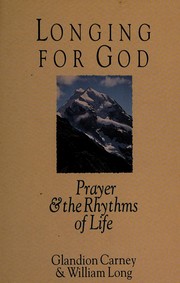 Front cover of Longing for God by Glandion Carney