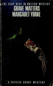 Front cover of Grave Matters by Margaret Yorke