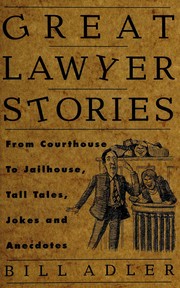 Front cover of Great lawyer stories by Bill Adler Sr