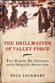 Front cover of The drillmaster of Valley Forge by Paul Douglas Lockhart