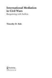 Front cover of International mediation in civil wars by Timothy D. Sisk