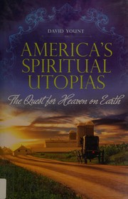 Front cover of America's spiritual utopias by David Yount