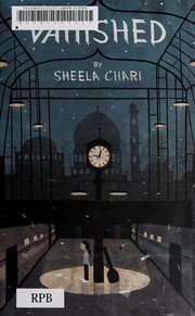 Cover of Vanished by Sheela Chari