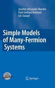 Front cover of Simple models of many-fermion systems by J. A. Maruhn