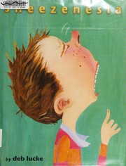 Cover of Sneezenesia by Deb Lucke