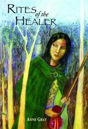 Front cover of Rites of the Healer by Anne Gray