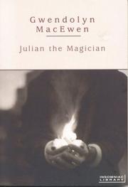 Front cover of Julian the Magician (Insomniac Library) by Gwendolyn MacEwen