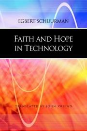 Front cover of Faith and Hope in Technology by Egbert Schuurman